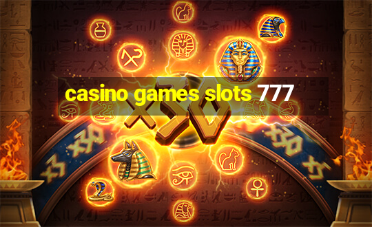 casino games slots 777