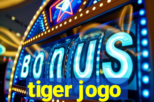 tiger jogo