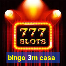 bingo 3m casa