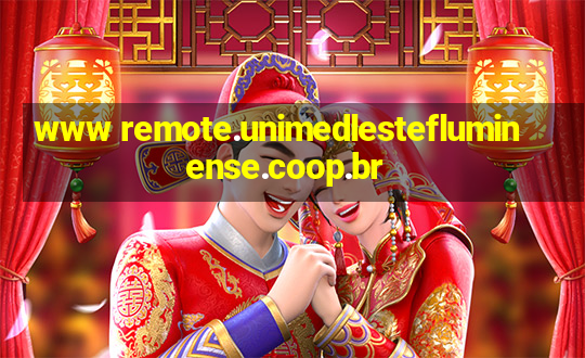 www remote.unimedlestefluminense.coop.br