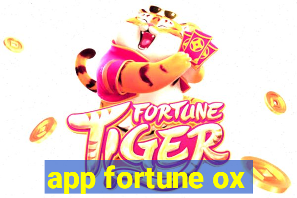 app fortune ox