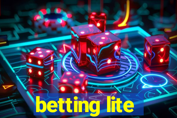 betting lite