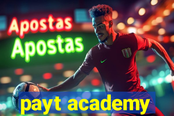 payt academy