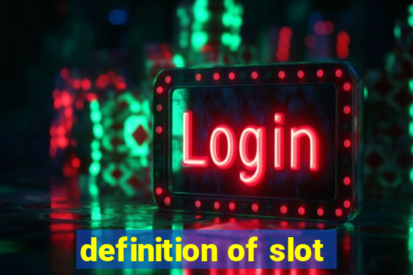 definition of slot