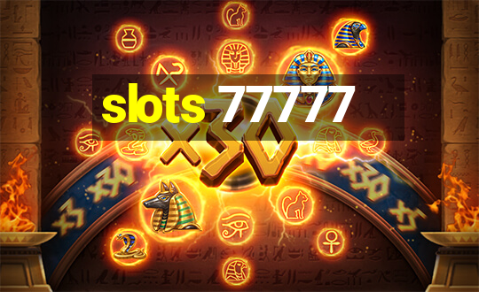 slots 77777