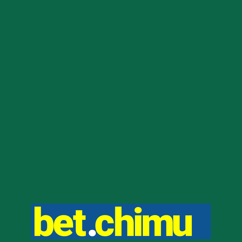 bet.chimu