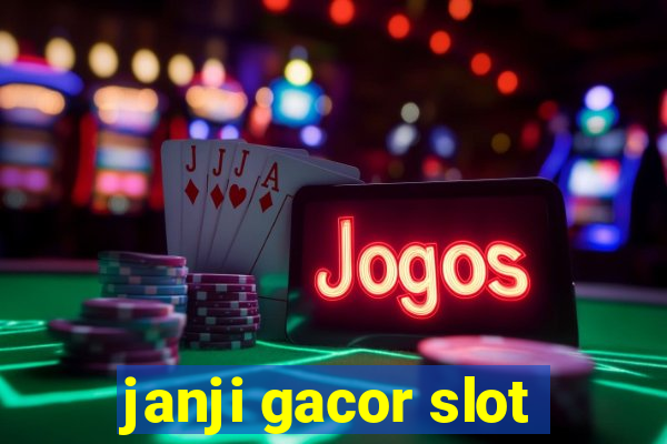 janji gacor slot