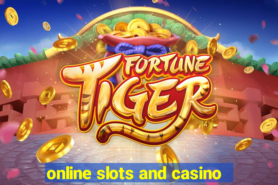 online slots and casino