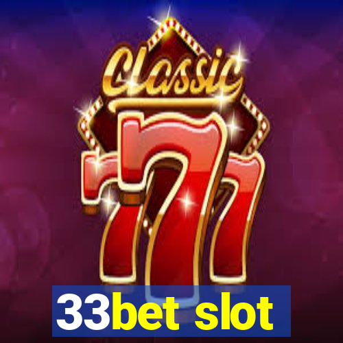 33bet slot