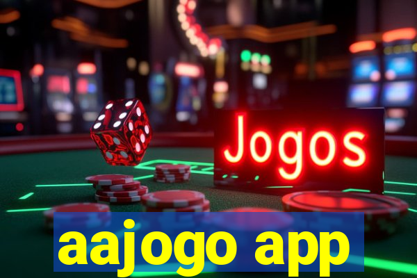 aajogo app