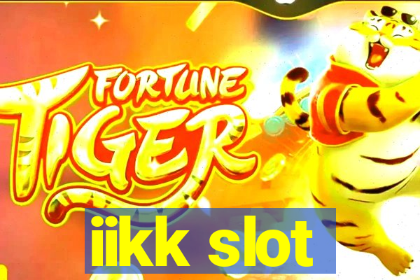 iikk slot