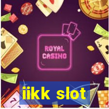 iikk slot