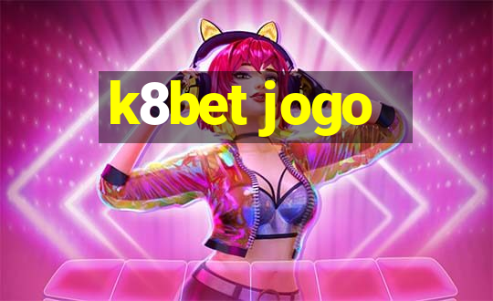 k8bet jogo