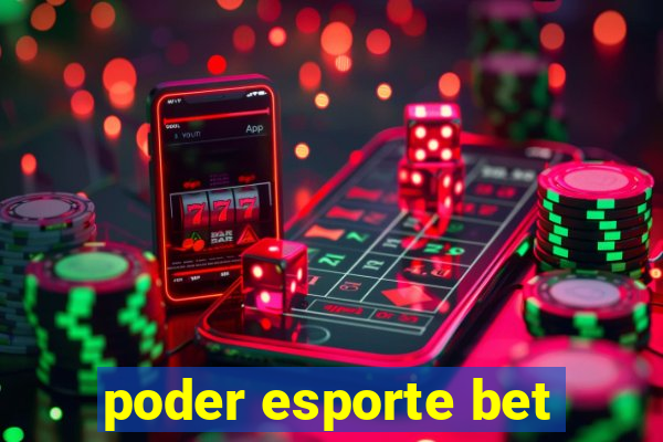 poder esporte bet