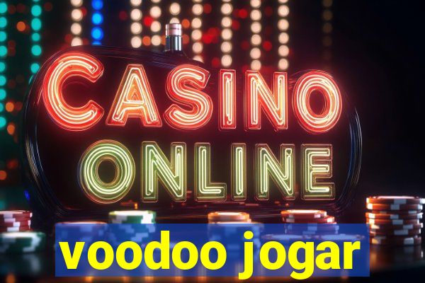 voodoo jogar