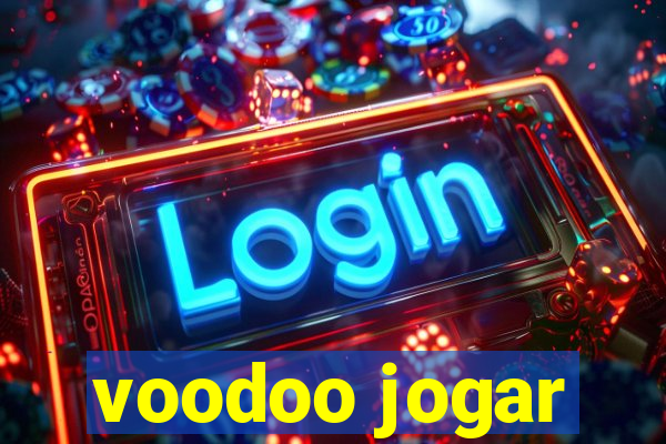 voodoo jogar