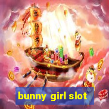 bunny girl slot