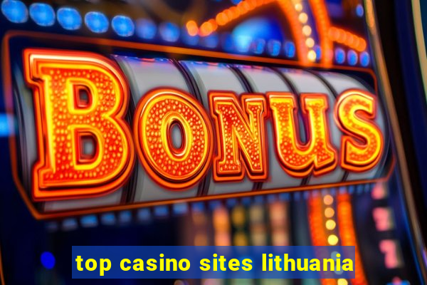 top casino sites lithuania