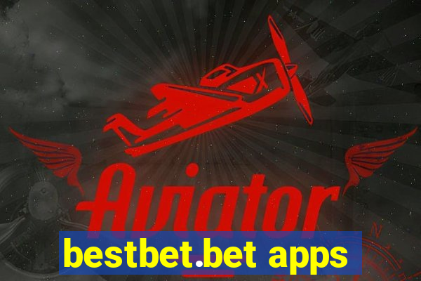 bestbet.bet apps