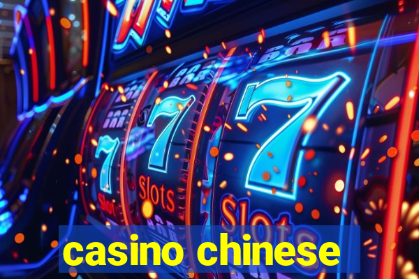 casino chinese