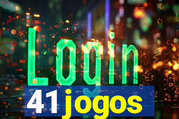 41 jogos