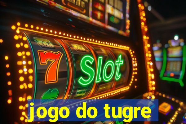 jogo do tugre