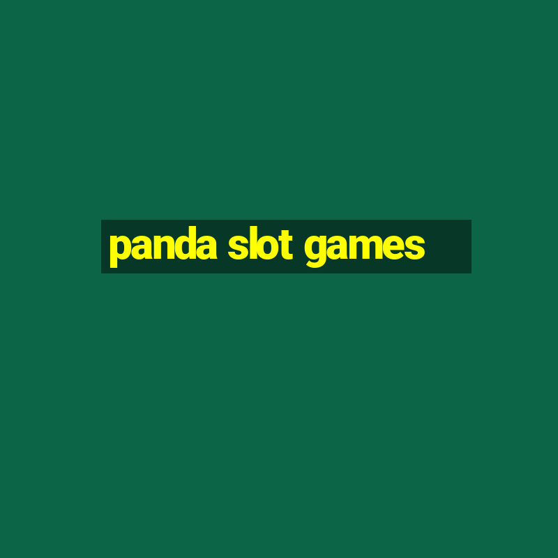 panda slot games