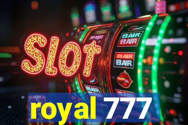 royal 777