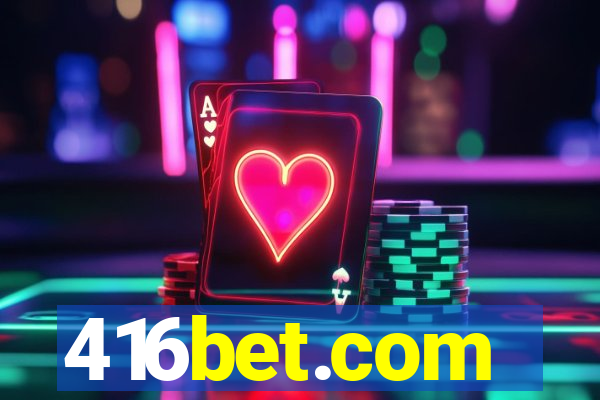 416bet.com