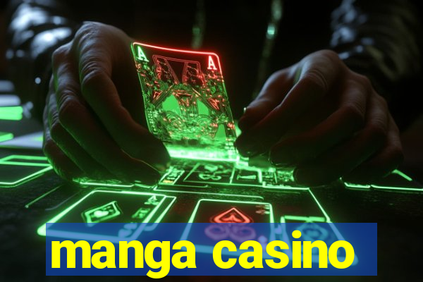 manga casino