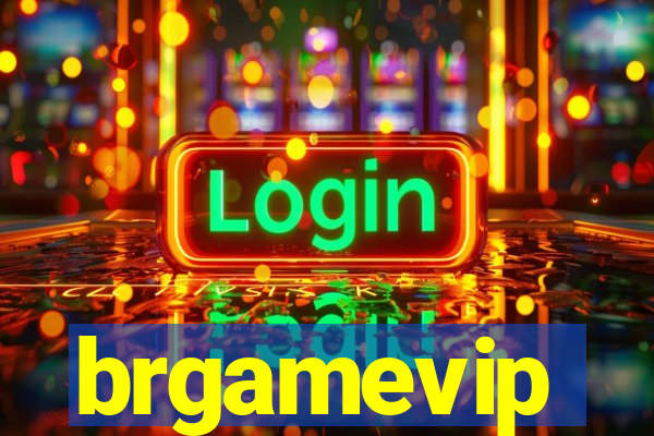 brgamevip