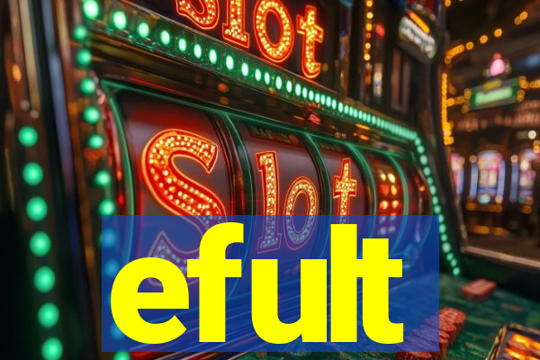 efult