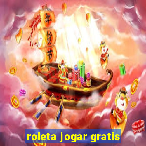 roleta jogar gratis