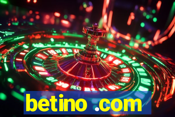 betino .com