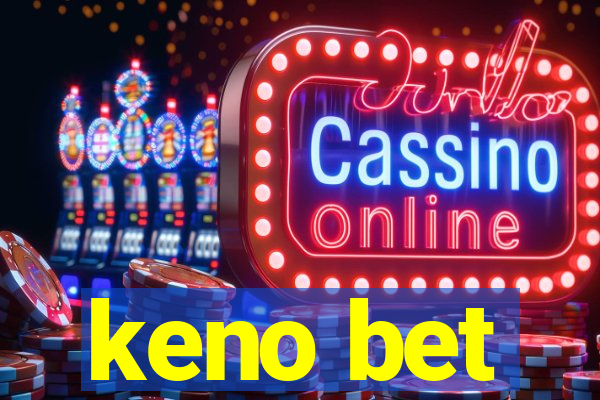 keno bet