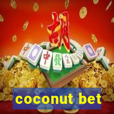 coconut bet