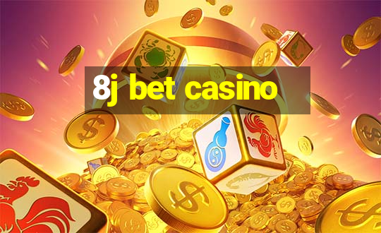 8j bet casino