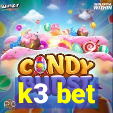 k3 bet