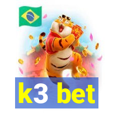 k3 bet