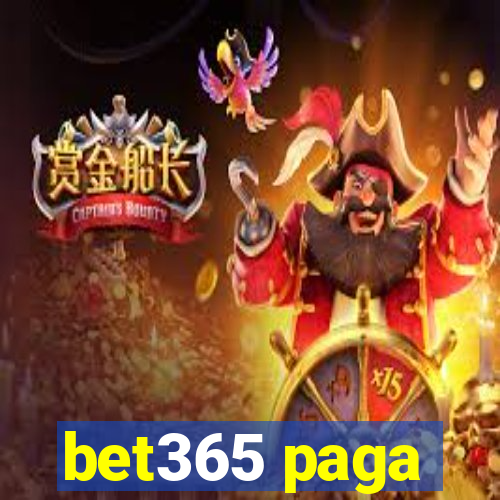 bet365 paga