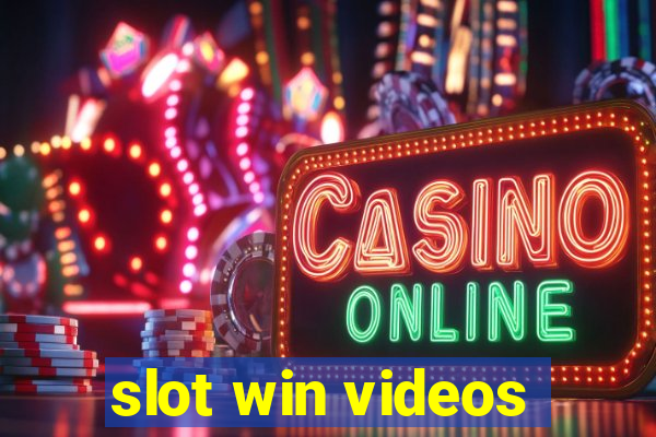 slot win videos