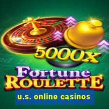 u.s. online casinos