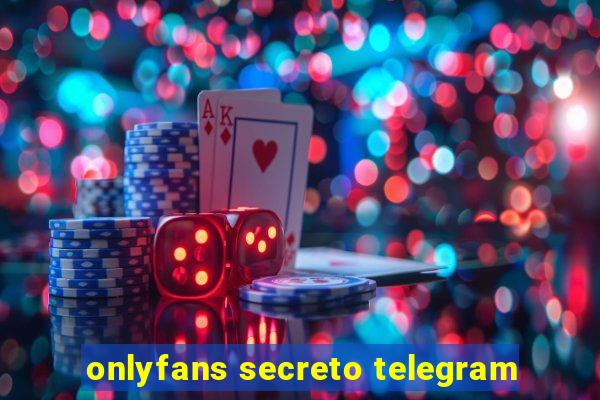 onlyfans secreto telegram