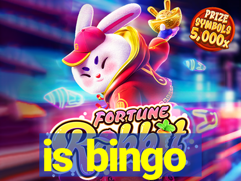 is bingo