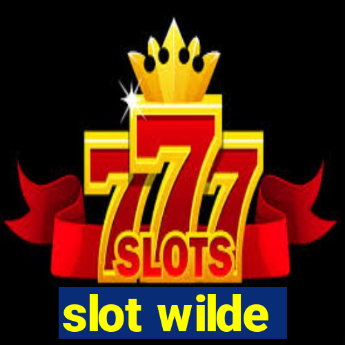 slot wilde