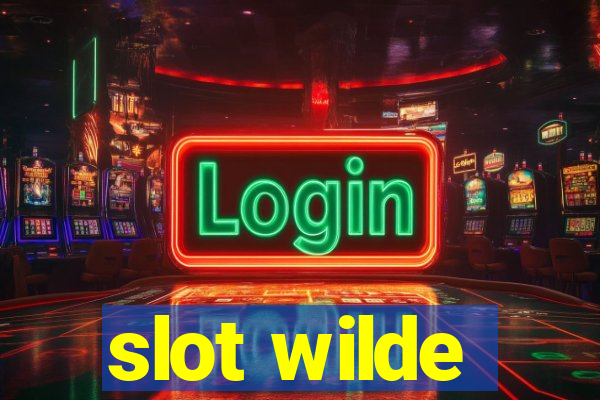 slot wilde