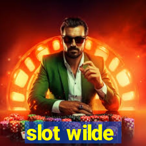 slot wilde