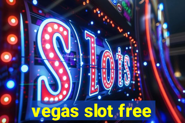 vegas slot free