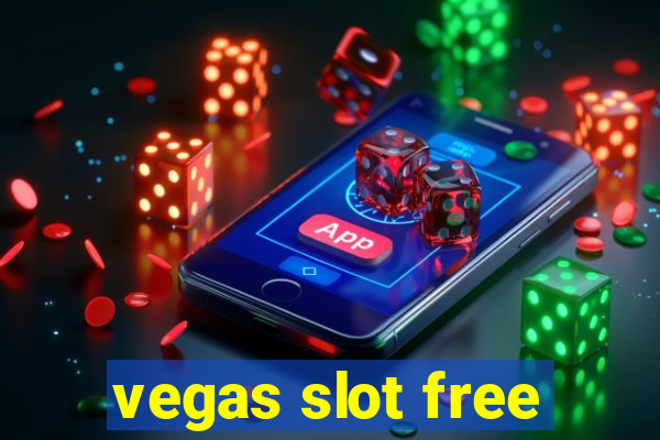 vegas slot free