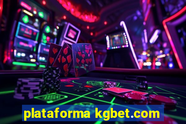 plataforma kgbet.com